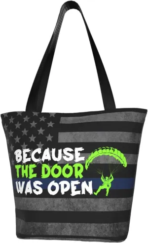 Because The Door Was Open Skydiving Fashion Shoulder Bag Large Capacity For Man Or Woman