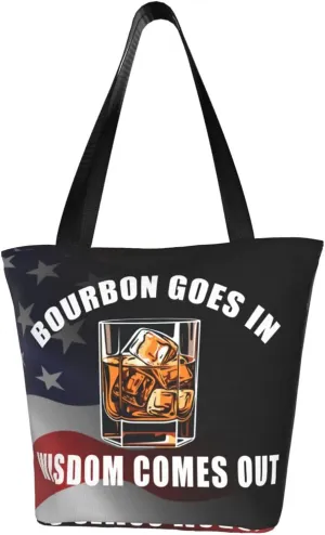 Bourbon Goes In Wisdom Comes Out Fashion Shoulder Bag Large Capacity For Man Or Woman