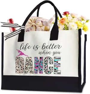 Dancer Tote Bag for Woman Grils, Life Is Better When You Dance Tote Bag for lovers coach teacher, 17 x 11.8 x 7 Inches
