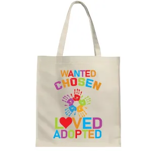 Gifts for Adoptive Moms and Dads Celebrate Adoption Day and Family with Funny Quotes and Foster to Adopt Love Natural White Multicolor Canvas Tote Bag
