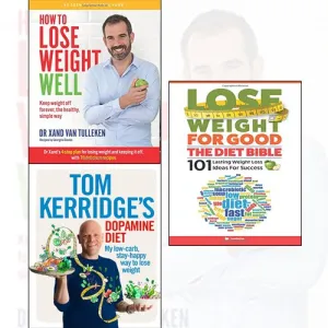 How to lose weight well, Tom kerridge's dopamine diet, Lose weight for good 3 books collection set