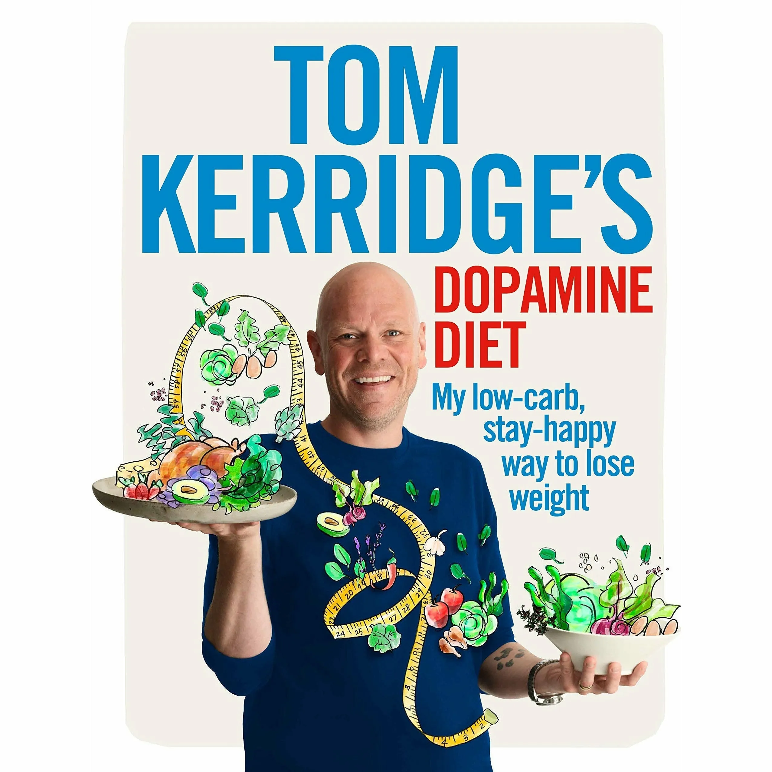 How to lose weight well, Tom kerridge's dopamine diet, Lose weight for good 3 books collection set