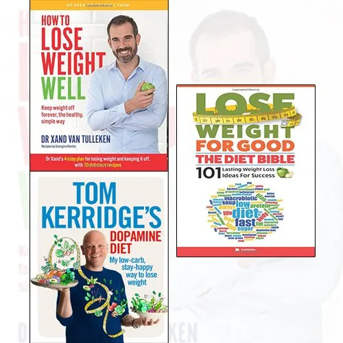 How to lose weight well, Tom kerridge's dopamine diet, Lose weight for good 3 books collection set