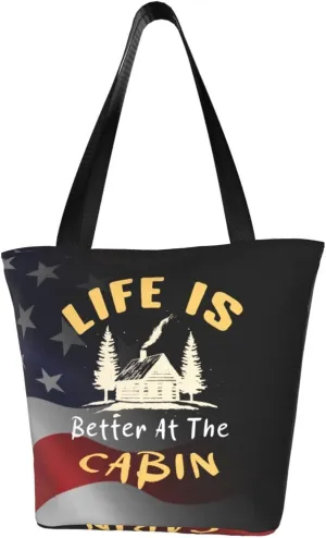 Life Is Better At The Cabin Fashion Shoulder Bag Large Capacity For Man Or Woman