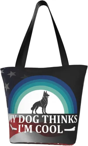 My Dog Thinks I'M Cool German Shepherd Dog Fashion Shoulder Bag Large Capacity For Man Or Woman