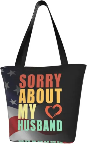 Sorry About My Husband Fashion Shoulder Bag Large Capacity For Man Or Woman