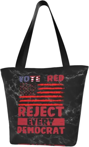 Vote Red Reject Every Democrat Pro Republican Fashion Shoulder Bag Large Capacity For Man Or Woman